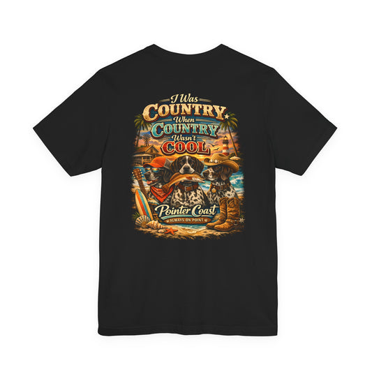 Pointer Coast | Country When Country Wasn’t Cool | Coastal Cowboy GSP Tee – Always On Point