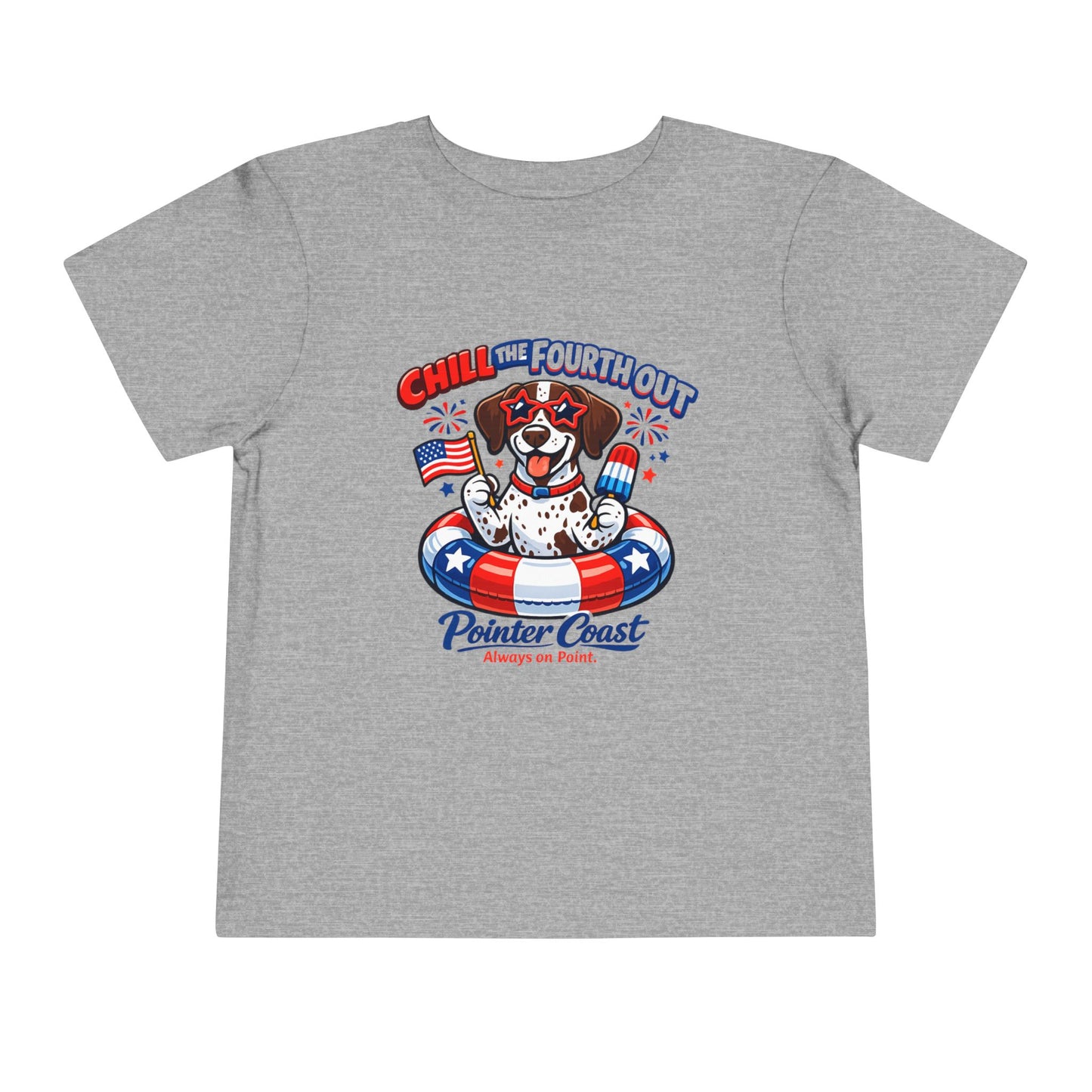 Patriotic GSP "Chill the Fourth Out" Toddler Tee