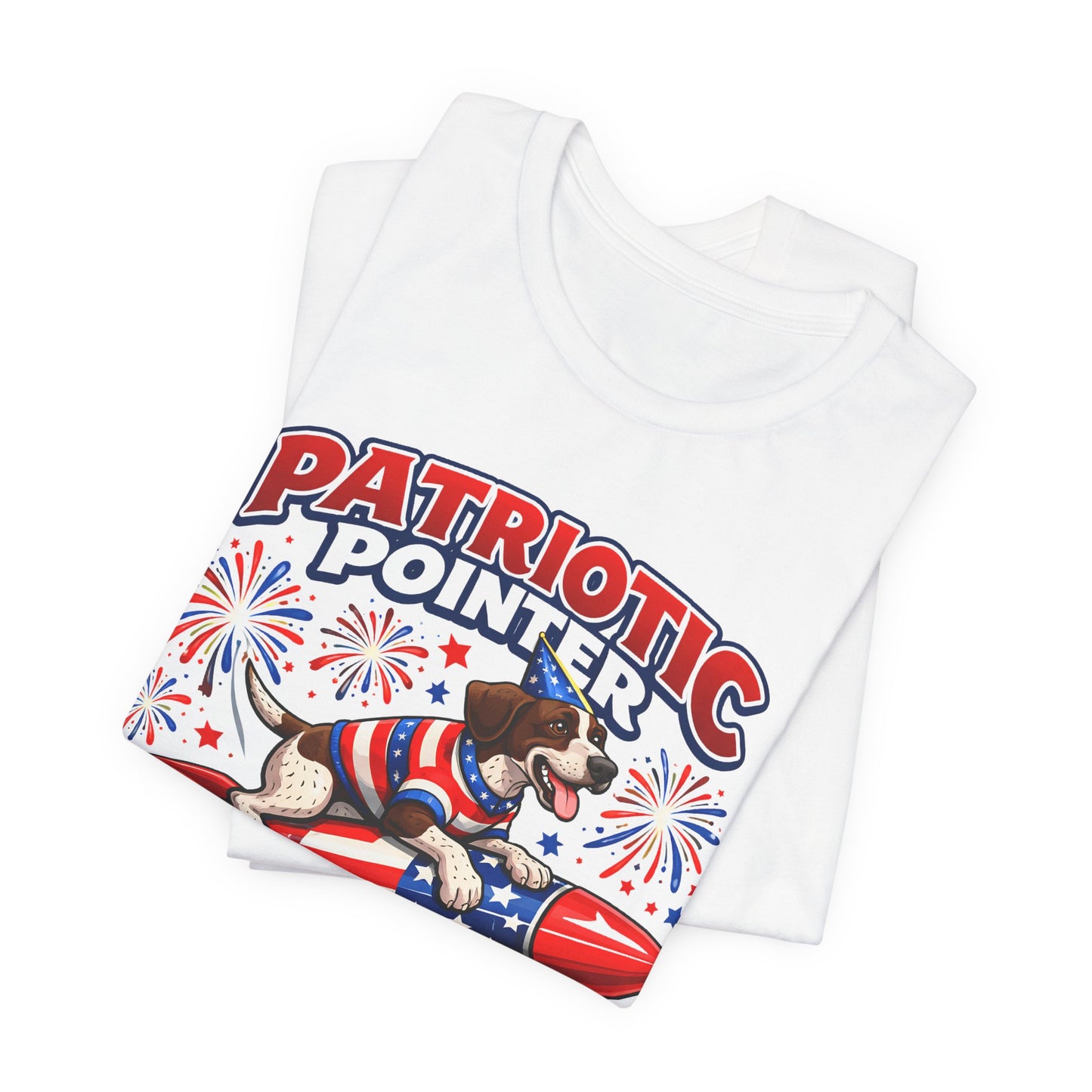 Patriotic Pointer Fireworks Rocket Shirt | Pointer Coast “On the Loose” Dog Graphic Tee | 4th of July USA T-Shirt