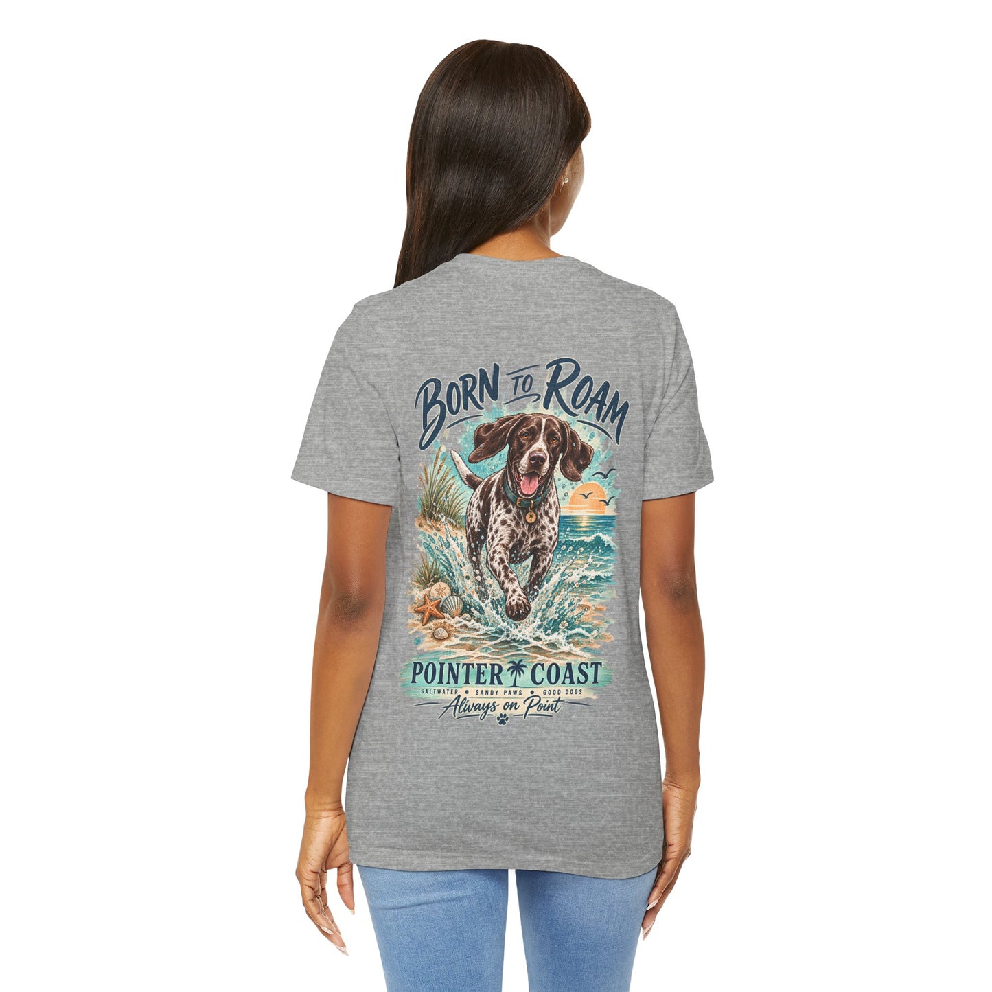 Born to Roam Pointer Coast Dog Shirt, Bella Canvas 3001, Beach Graphic Tee, Coastal Pet Lover Gift