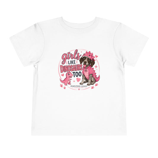 Girls Like Dinosaurs Too Pointer Dog Shirt, Cute Pink Dino Puppy Tee, Funny Girl Graphic T-Shirt