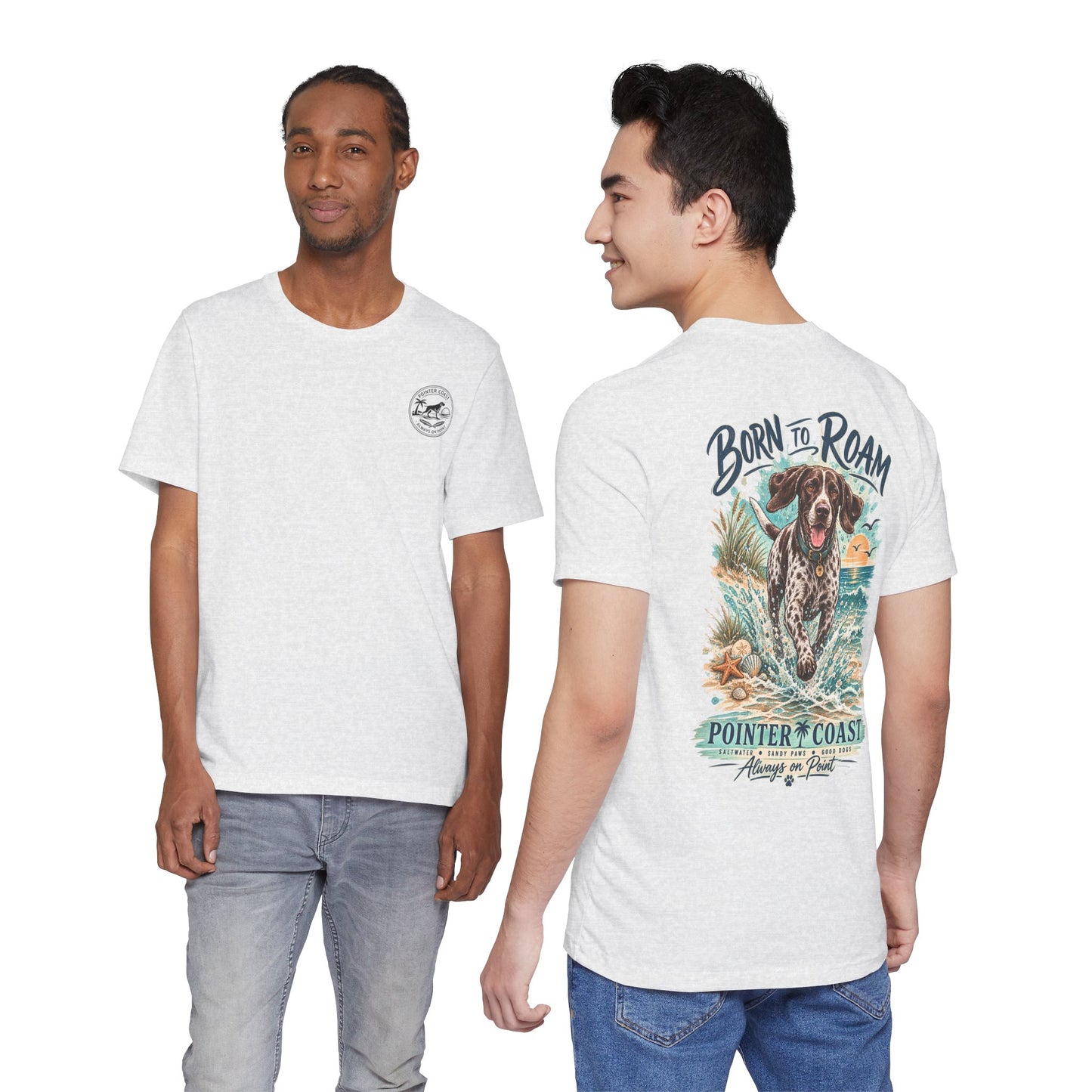 Born to Roam Pointer Coast Dog Shirt, Bella Canvas 3001, Beach Graphic Tee, Coastal Pet Lover Gift