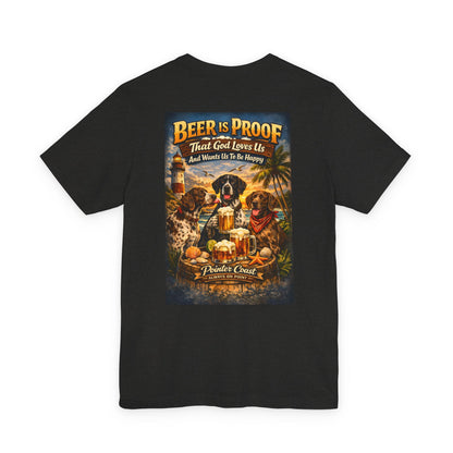 Pointer Coast | Beer Is Proof | Coastal GSP Tee – Always On Point