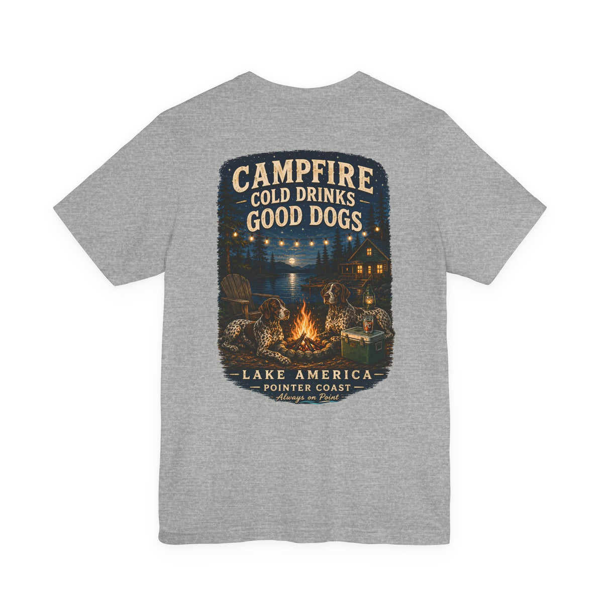 Campfire Lake Graphic T Shirt, Cold Drinks, Good Dogs, Outdoor Lover Gift, Rustic Cabin Apparel