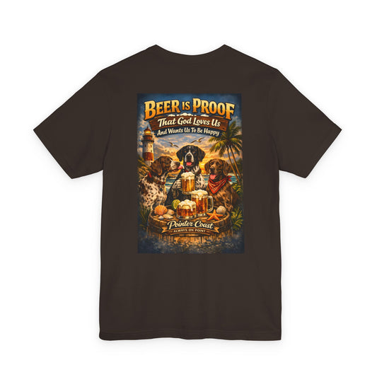 Pointer Coast | Beer Is Proof | Coastal GSP Tee – Always On Point