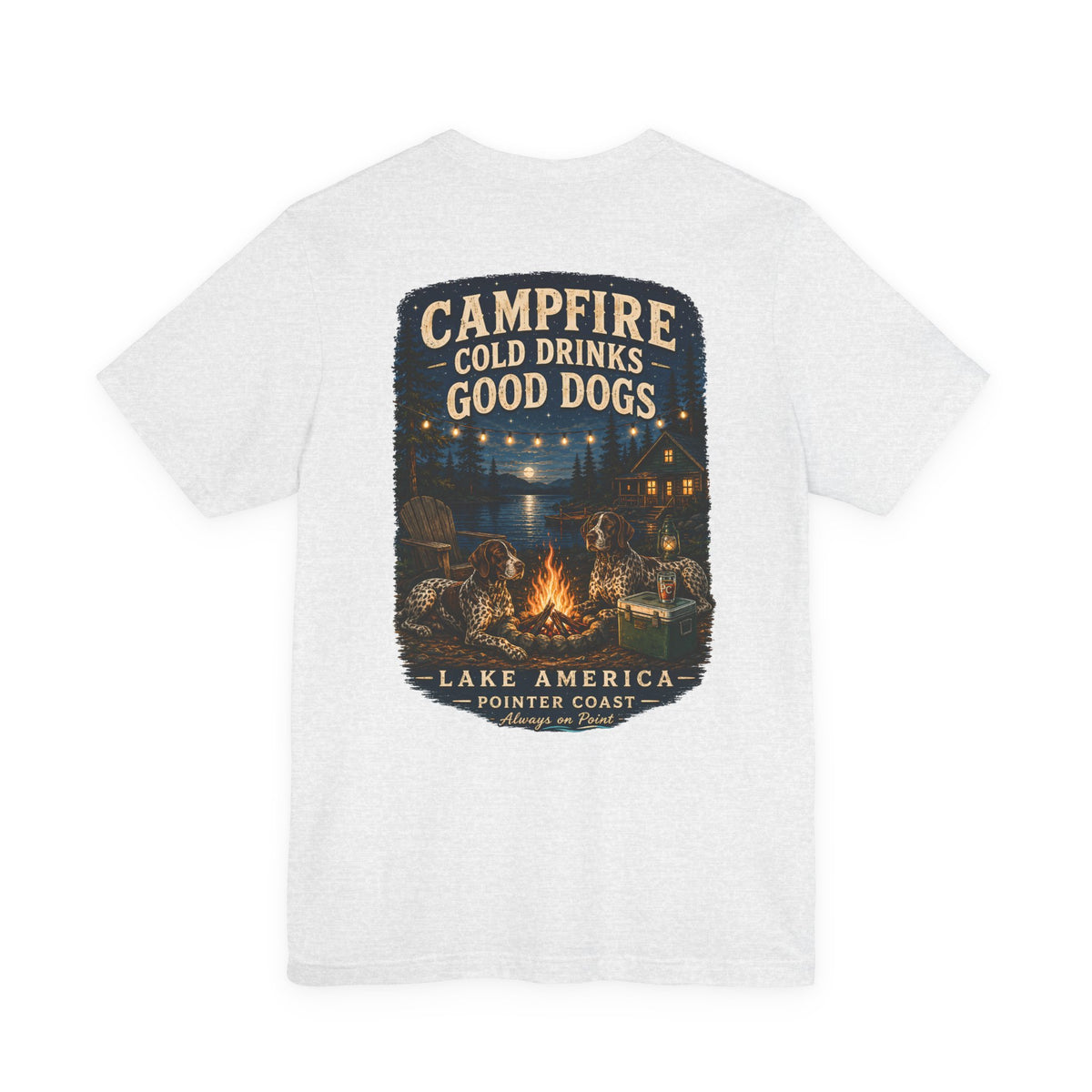 Campfire Lake Graphic T Shirt, Cold Drinks, Good Dogs, Outdoor Lover Gift, Rustic Cabin Apparel