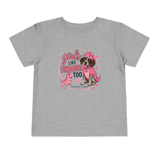 Girls Like Dinosaurs Too Pointer Dog Shirt, Cute Pink Dino Puppy Tee, Funny Girl Graphic T-Shirt