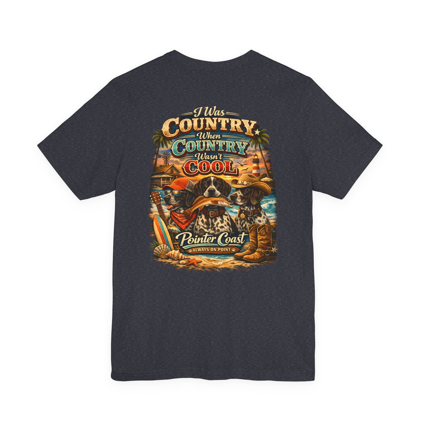 Pointer Coast | Country When Country Wasn’t Cool | Coastal Cowboy GSP Tee – Always On Point