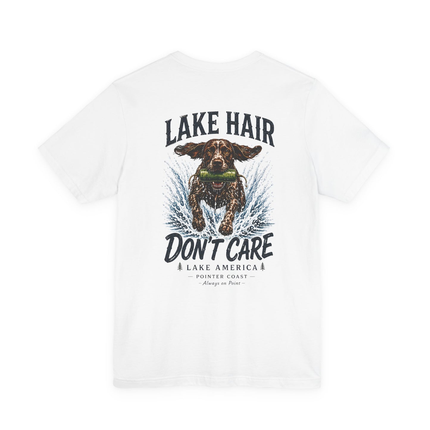 Lake Hair Don't Care Dog Graphic Tee, Pointer Shirt, Lake Life Apparel, Outdoor Lover Gift