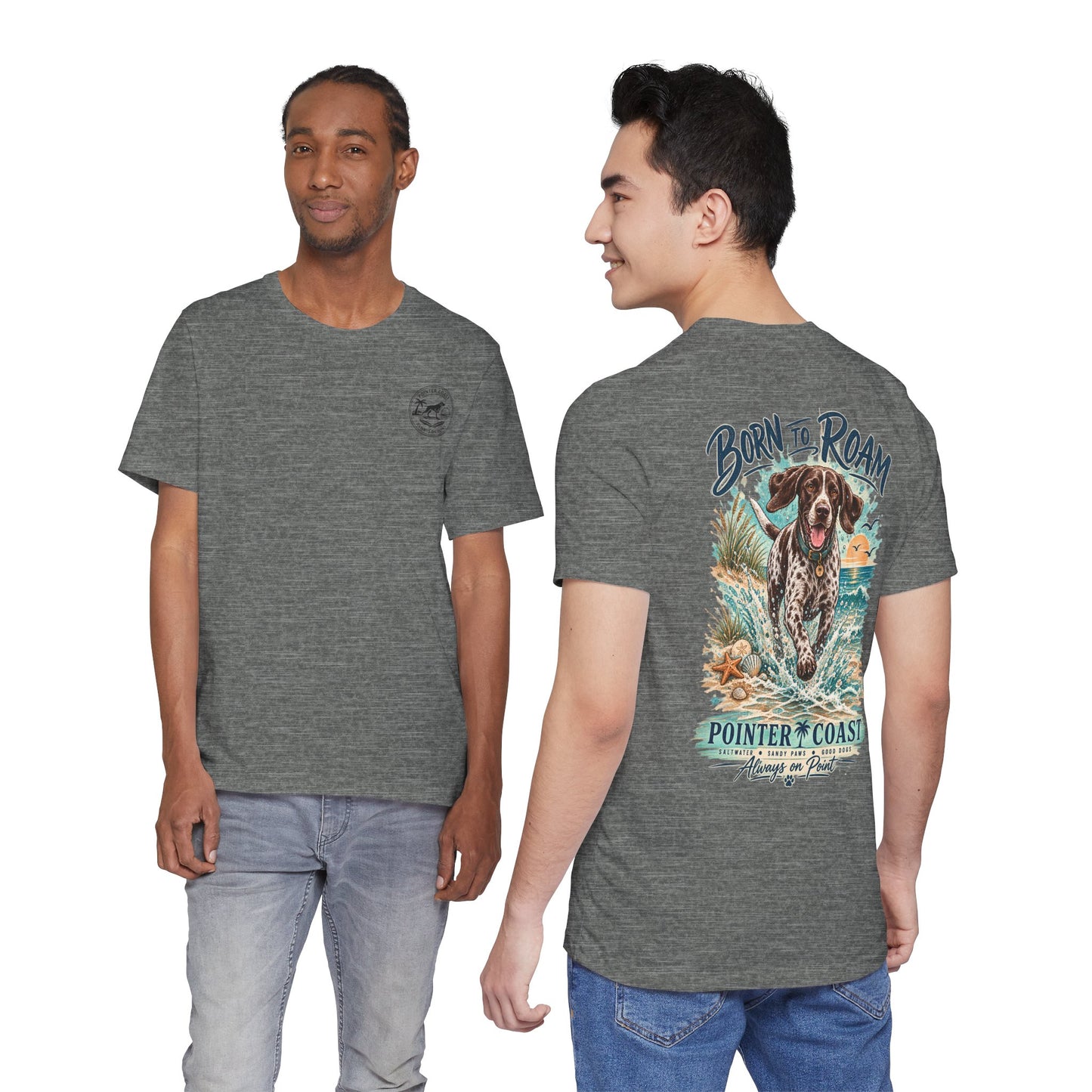 Born to Roam Pointer Coast Dog Shirt, Bella Canvas 3001, Beach Graphic Tee, Coastal Pet Lover Gift