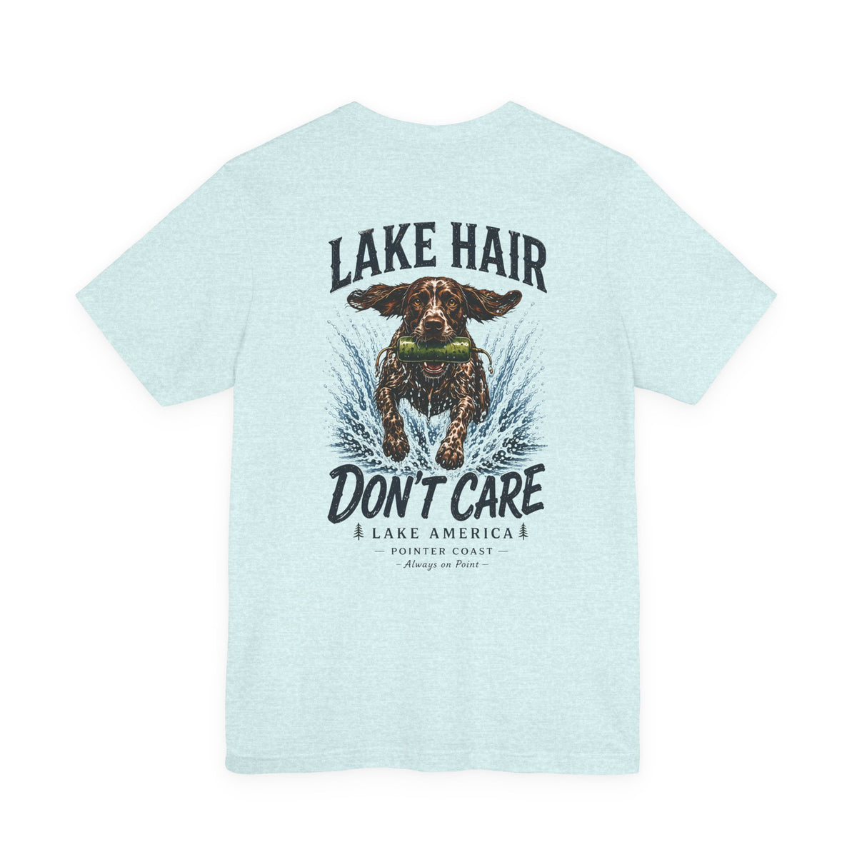 Lake Hair Don't Care Dog Graphic Tee, Pointer Shirt, Lake Life Apparel, Outdoor Lover Gift