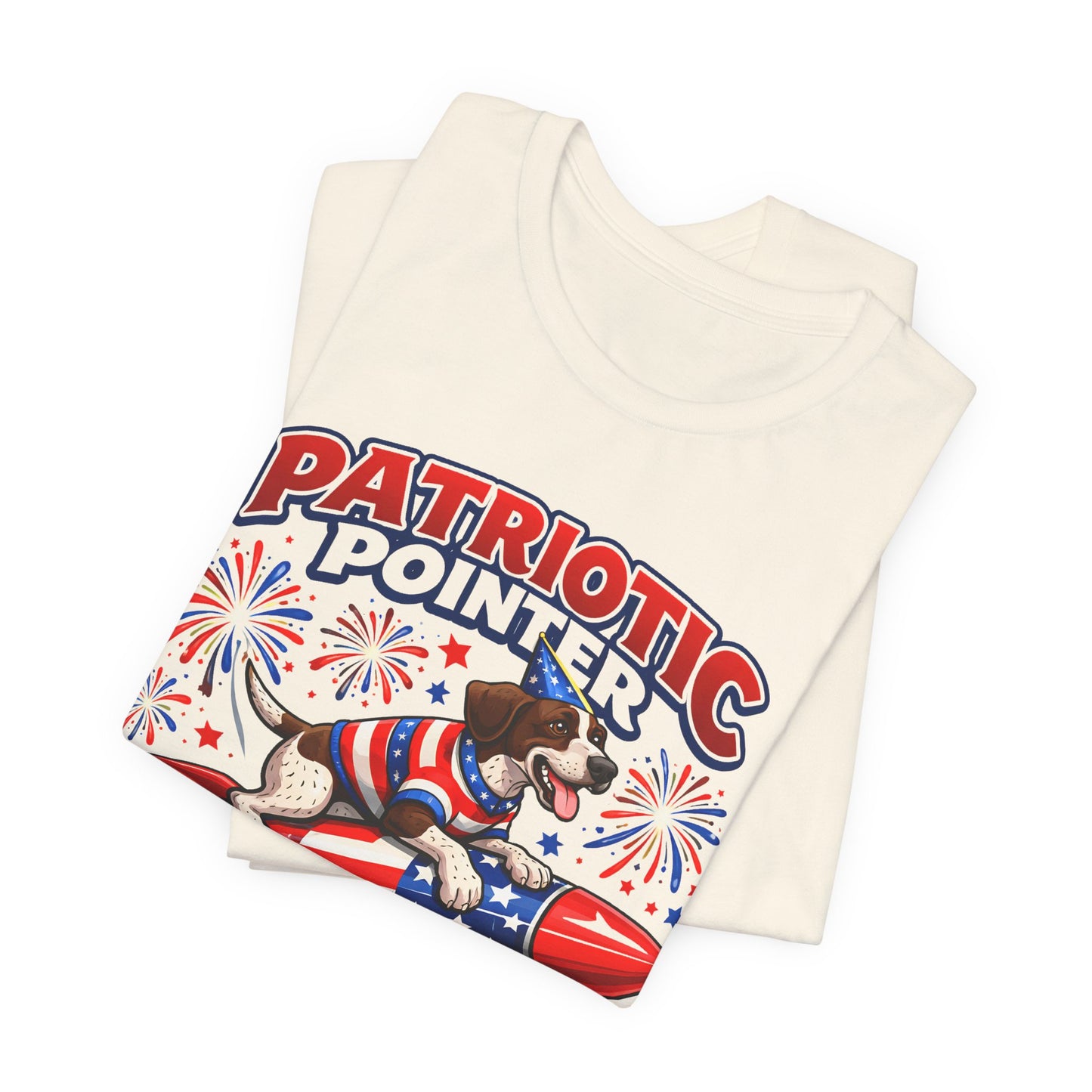 Patriotic Pointer Fireworks Rocket Shirt | Pointer Coast “On the Loose” Dog Graphic Tee | 4th of July USA T-Shirt