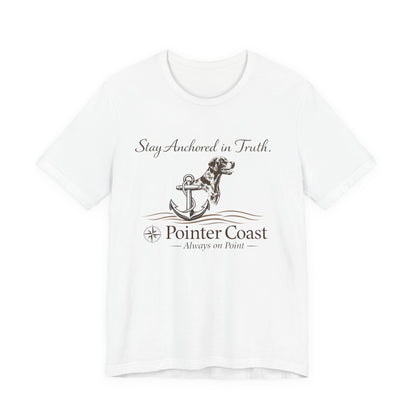 Pointer Coast | Stay Anchored in Truth | Nautical GSP Tee – Always On Point