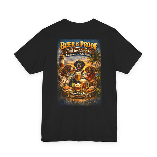 Pointer Coast | Beer Is Proof | Coastal GSP Tee – Always On Point